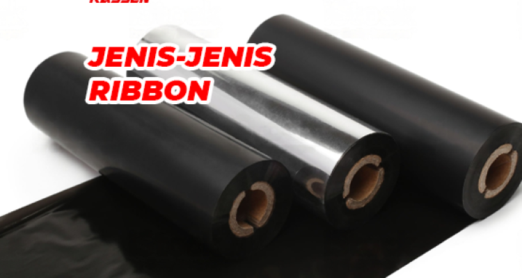 jenis jenis ribbon