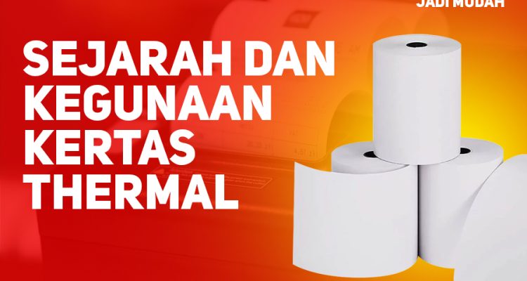 pengertian kertas thermal