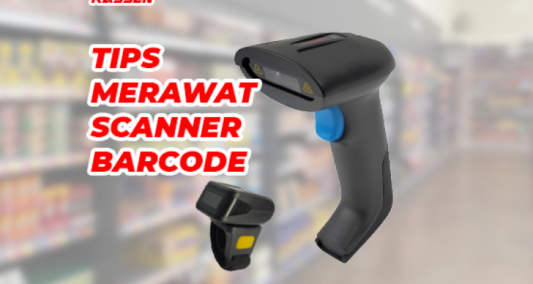 merawat barcode scanner